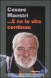 Cover of ... E se la vita continua