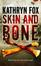 Cover of "Skin and Bone"