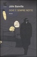 Cover of Dove è sempre notte