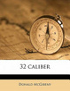 Cover of 32 Caliber
