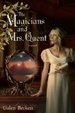 Cover of The Magicians and Mrs. Quent