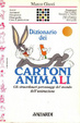 Cover of Dizionario dei cartoni animali