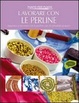Cover of Lavorare con le perline