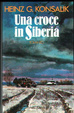 Cover of Una croce in Siberia
