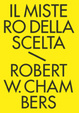 Cover of Il mistero della scelta