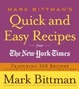 Cover of Mark Bittman's quick and easy recipes from the New York times