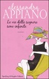 Cover of Le vie delle signore sono infinite