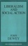 Cover of 'Liberalism and Social Action'
