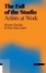 Cover of The Fall of the Studio. Artists at Work
