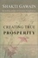 Cover of "Creating True Prosperity"
