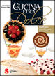 Cover of La cucina etica dolce
