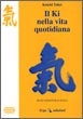 Immagine di Il ki nella vita quotidiana