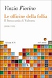 Cover of L'officina della follia