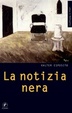 Cover of La notizia nera