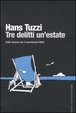 Cover of Tre delitti un'estate