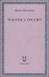 Cover of Wagner l'oscuro