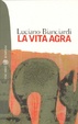 Cover of La vita agra