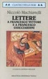 Cover of Lettere a Francesco Vettori e a Francesco Guicciardini