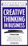 Cover of Creative Thinking in Business