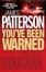 Cover of 'You've Been Warned'
