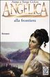 Cover of Angelica alla frontiera