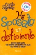 Cover of Ho Sposato un deficiente