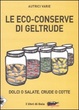 Cover of Le eco-conserve di Geltrude