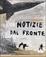 Cover of Notizie dal fronte