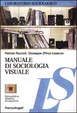 Cover of Manuale di Sociologia Visuale