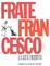 Cover of Frate Francesco e i suoi fioretti