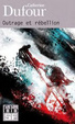 Cover of Outrage et rébellion
