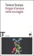 Cover of Groppi d'amore nella scuraglia