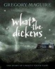Cover of What-the-Dickens