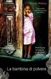 Cover of La bambina di polvere