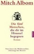 Cover of Die fünf Menschen, die dir im Himmel begegnen.