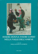 Cover of Essere donna essere uomo nella valle dell'Aniene
