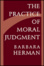 Cover of The Practice of Moral Judgment