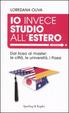 Cover of Io invece studio all'estero