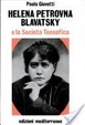 Cover of Helena Petrovna Blavatsky e la Società teosofica