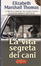 Cover of La vita segreta dei cani