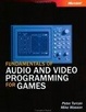 Cover of Fundamentals of Audio and Video Programming for Games