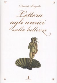 Image of Lettera agli amici sulla bellezza