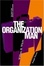 Cover of "Organization Man"