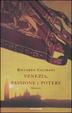 Cover of Venezia, passione e potere
