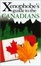 Cover of "The Xenophobe's Guide to the Canadians"