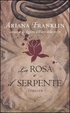 Cover of La rosa e il serpente