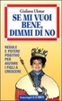 Cover of Se mi vuoi bene, dimmi di no