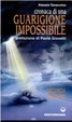 Cover of Cronaca di una guarigione impossibile