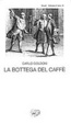 Cover of La Bottega del caffè