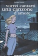 Cover of Vorrei cantarti una canzone d'amore